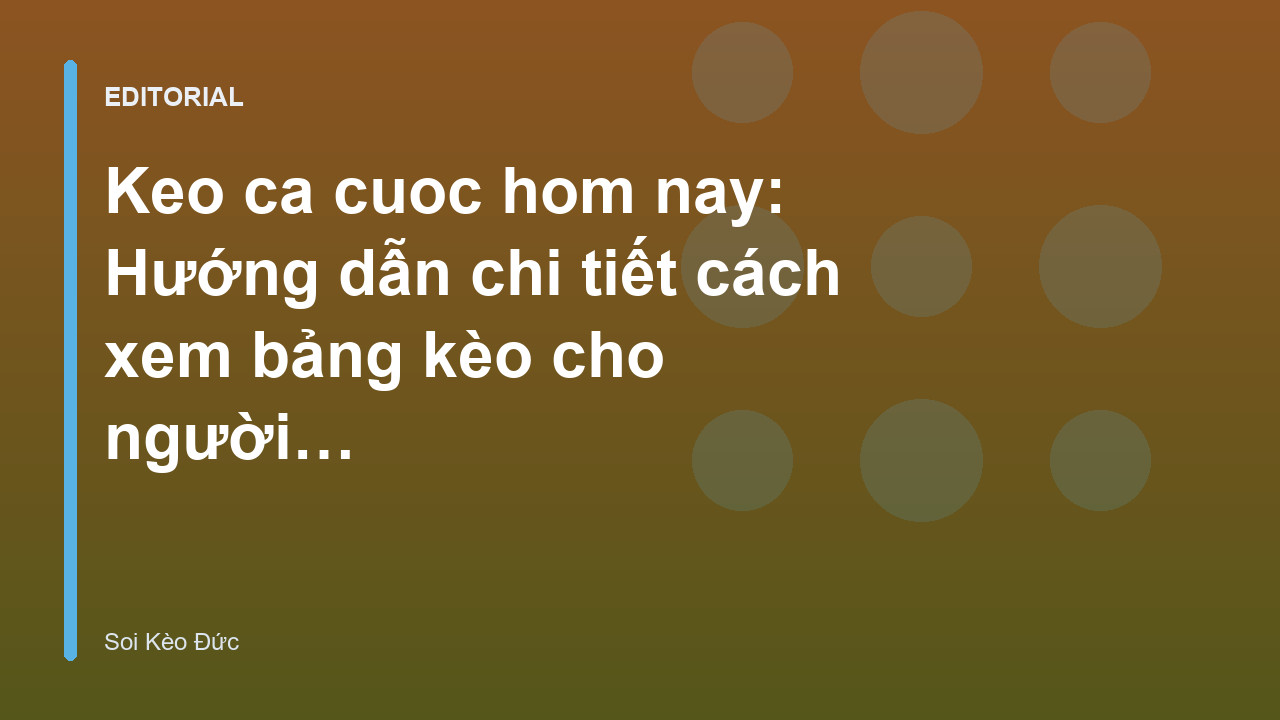 Hướng dẫn đọc bảng kèo cá cược bóng đá cho người mới
